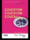 Cover: Education, Education, Education - Routledge