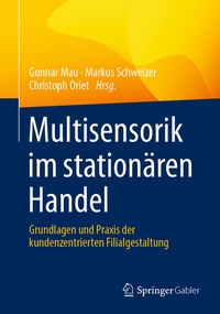 Enlarge image Cover: Multisensorik im stationären Handel - Springer Gabler