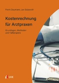 Cover: Kostenrechnung f&uuml;r Arztpraxen - UVK Verlag