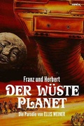 Cover: FRANZ UND HERBERT: Der w&uuml;ste Planet - epubli