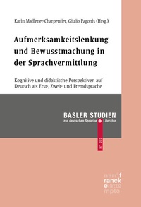 Abbildung von: Aufmerksamkeitslenkung und Bewusstmachung in der Sprachvermittlung - Narr Francke Attempto