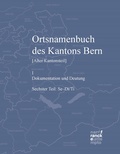 Cover: Ortsnamenbuch des Kantons Bern. Teil 6 (Se-Di/Ti) - Narr Francke Attempto