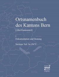 Abbildung von: Ortsnamenbuch des Kantons Bern. Teil 6 (Se-Di/Ti) - Narr Francke Attempto