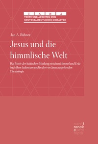 Abbildung von: Jesus und die himmlische Welt - Narr Francke Attempto