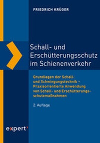 Abbildung von: Schall- und Erschütterungsschutz im Schienenverkehr - expert verlag ein Imprint von Narr Francke Attempto Verlag