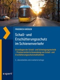 Cover: Schall- und Ersch&uuml;tterungsschutz im Schienenverkehr - expert verlag