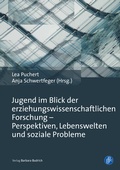 Cover: Jugend im Blick der erziehungswissenschaftlichen Forschung - Perspektiven, Lebenswelten und soziale Probleme - Verlag Barbara Budrich