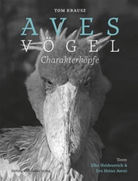 Abbildung von: Aves | Vögel. Charakterköpfe - Dölling und Galitz
