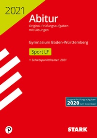 Abbildung von: STARK Abiturprüfung BaWü 2021 - Sport Leistungsfach - Stark Verlag