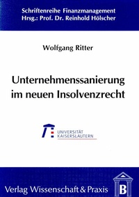Abbildung von: Unternehmenssanierung im neuen Insolvenzrecht. - Verlag Wissenschaft & Praxis
