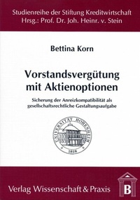 Abbildung von: Vorstandsvergütung mit Aktienoptionen. - Verlag Wissenschaft & Praxis