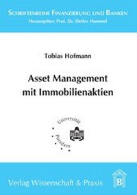 Abbildung von: Asset Management mit Immobilienaktien. - Verlag Wissenschaft & Praxis