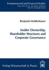 Abbildung von: Insider Ownership, Shareholder Structures and Corporate Governance. - Verlag Wissenschaft & Praxis