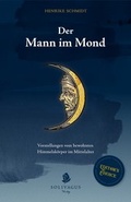 Cover: Der Mann im Mond. - Solivagus-Verlag