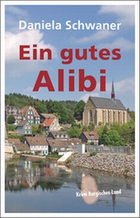 Enlarge image Cover: Ein gutes Alibi - Bergischer Verlag