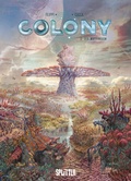 Cover: Colony. Band 3 - Splitter-Verlag