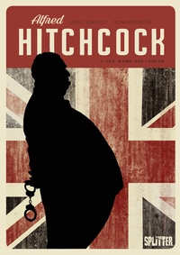 Abbildung von: Alfred Hitchcock (Graphic Novel). Band 1 - Splitter-Verlag