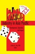 Cover: Casino Industry in Asia Pacific - Routledge