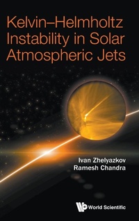 Abbildung von: Kelvin-helmholtz Instability In Solar Atmospheric Jets - World Scientific Publishing Co Pte Ltd