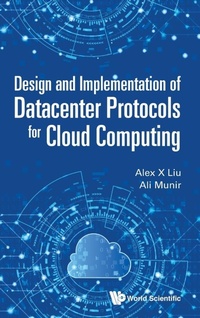 Abbildung von: Design And Implementation Of Datacenter Protocols For Cloud Computing - World Scientific Publishing Co Pte Ltd