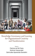Cover: Knowledge Governance And Learning For Organizational Creativity And Transformation - World Scientific Publishing Co Pte Ltd