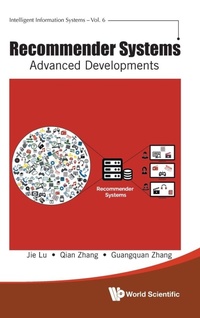 Enlarge image Cover: Recommender Systems: Advanced Developments - World Scientific Publishing Co Pte Ltd