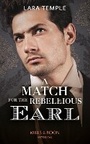 Cover: A Match For The Rebellious Earl - Mills & Boon