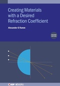 Cover: Creating Materials with a Desired Refraction Coefficient (Second Edition) - Institute of Physics Publishing