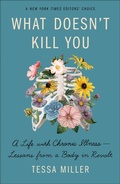 Cover: What Doesn't Kill You - Henry Holt and Co.