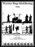 Cover: WarriorRage KickBoxing Volume I - Scott Bolinger