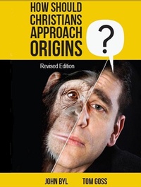 Enlarge image Cover: How Should Christians Approach Origins (revised edition) - John Byl