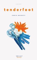 Cover: Tenderfoot - Carcanet Poetry