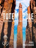 Cover: The Totem Pole - Vertebrate Publishing