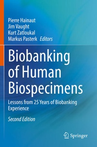 Enlarge image Cover: Biobanking of Human Biospecimens - Springer