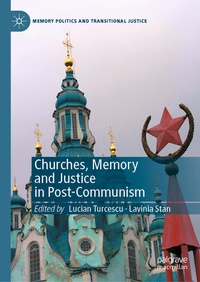 Enlarge image Cover: Churches, Memory and Justice in Post-Communism - Palgrave Macmillan