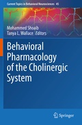 Cover: Behavioral Pharmacology of the Cholinergic System - Springer