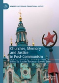 Cover: Churches, Memory and Justice in Post-Communism - Palgrave Macmillan