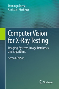 Abbildung von: Computer Vision for X-Ray Testing - Springer