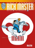 Cover: Rick Master Gesamtausgabe. Band 10 - Splitter-Verlag