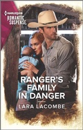 Cover: Ranger's Family in Danger - Harlequin Romantic Suspense