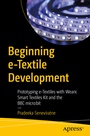 Cover: Beginning e-Textile Development - APress