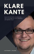 Cover: Klare Kante - Warum Ihr Mindset der entscheidende Faktor f&uuml;r erfolgreiches Online-Marketing und Digitalisierung ist. - tredition