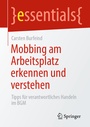 Cover: Mobbing am Arbeitsplatz erkennen und verstehen - Springer