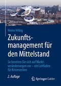 Cover: Zukunftsmanagement f&uuml;r den Mittelstand - Springer Gabler