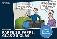 Enlarge image Cover: Pappe zu Pappe, Glas zu Glas - Luther-Verlag