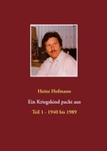 Cover: Ein Kriegskind packt aus - BoD - Books on Demand