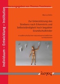 Cover: Zur Unterst&uuml;tzung des Strebens nach Erkenntnis und Selbstst&auml;ndigkeit hoch begabter Grundschulkinder in au&szlig;erschulischen naturwissenschaftlichen Lernkontexten - Logos Berlin