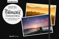 Abbildung von: Pfälzerwald fotografieren - dpunkt