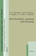 Cover: Word formation, grammar and lexicology in comparative-historical and multilingual-contrastive perspectives - Baar-Verlag