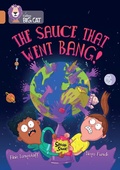 Cover: The Sauce That Went Bang! - Collins